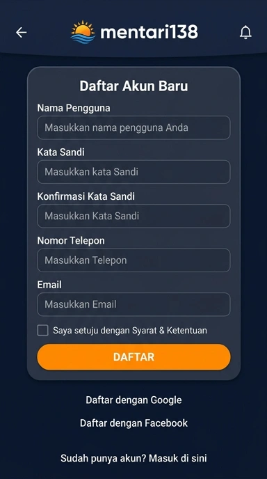 Panduan Registrasi Akun Baru mentari138 untuk Android